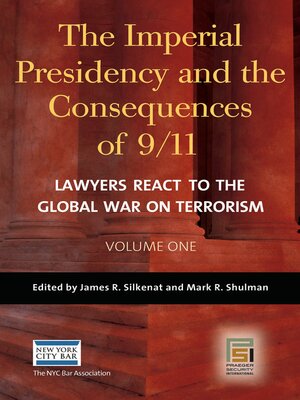 cover image of The Imperial Presidency and the Consequences of 9/11